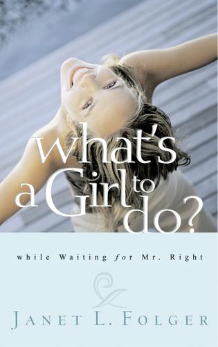 Cover image for What's a Girl to Do?