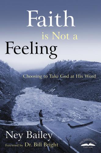 Cover image for Faith Is Not a Feeling