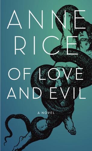Cover image for Of Love and Evil