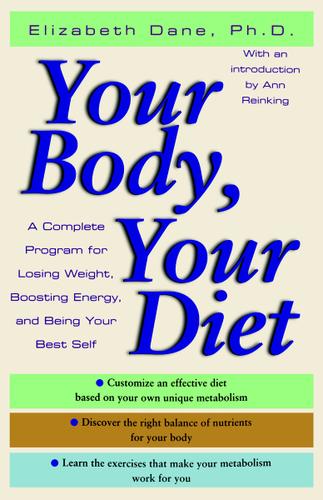 Cover image for Your Body, Your Diet
