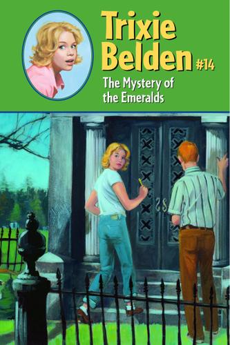 Cover image for The Mystery of the Emeralds: Trixie Belden