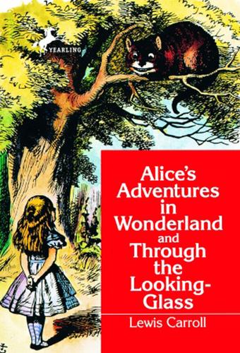 Cover image for Alice's Adventures in Wonderland and Through the Looking-Glass