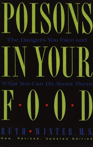 Cover image for Poisons in Your Food