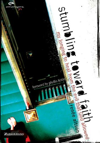 Cover image for Stumbling toward Faith