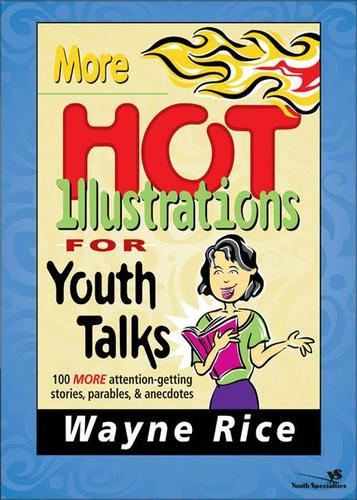 Cover image for More Hot Illustrations for Youth Talks
