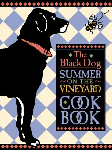 Cover image for The Black Dog Summer on the Vineyard Cookbook