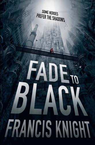 Cover image for Fade to Black
