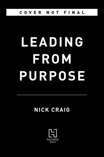 Cover image for Leading from Purpose