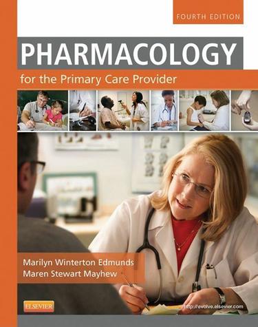 Pharmacology for the Primary Care Provider - E-Book