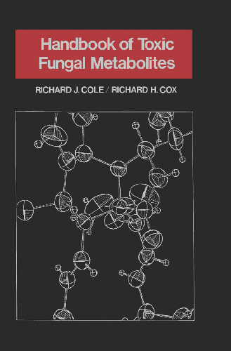 Cover image for Handbook of Toxic Fungal Metabolites