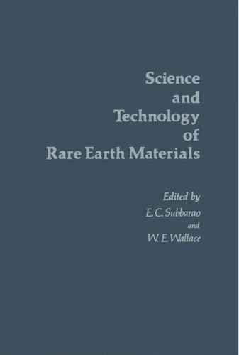 Cover image for Science and Technology of Rare Earth Materials