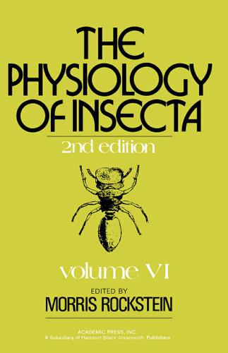 Cover image for The Physiology of Insecta V6