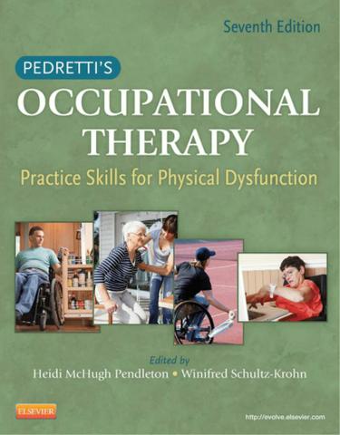 Pedretti's Occupational Therapy - E-Book