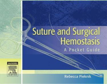 Suture and Surgical Hemostasis