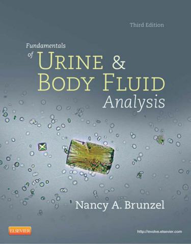 Fundamentals of Urine and Body Fluid Analysis - E-Book