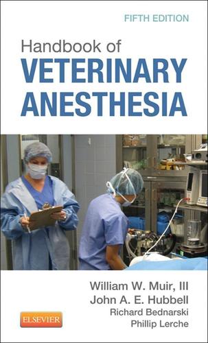 Cover image for Handbook of Veterinary Anesthesia