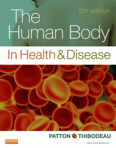 The Human Body in Health & Disease - E-Book