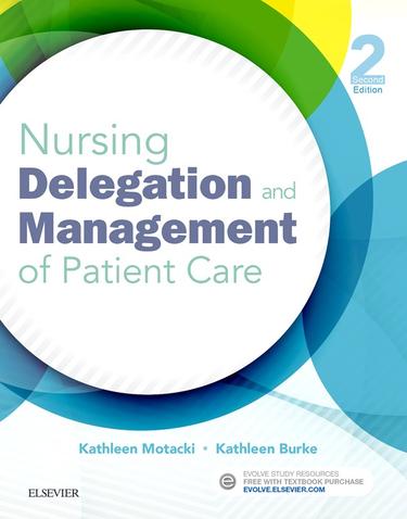 Nursing Delegation and Management of Patient Care - E-Book