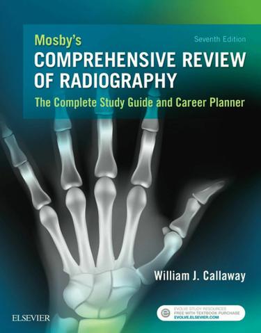 Mosby's Comprehensive Review of Radiography - E-Book