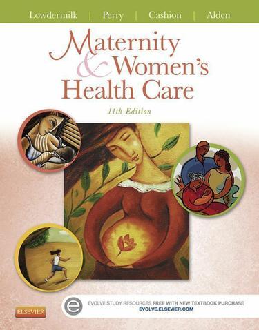 Maternity and Women's Health Care - E-Book