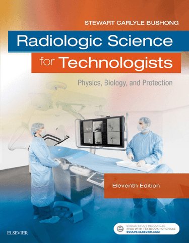 Radiologic Science for Technologists - E-Book