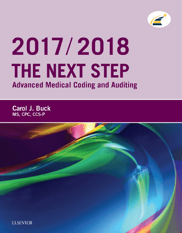 The Next Step: Advanced Medical Coding and Auditing, 2017/2018 Edition - E-Book
