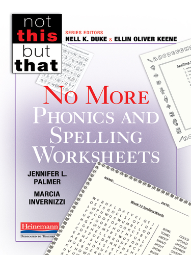 Cover image for No More Phonics and Spelling Worksheets