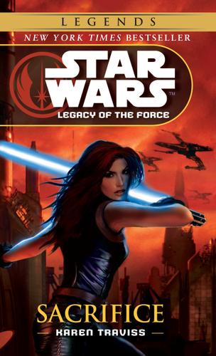 Cover image for Sacrifice: Star Wars Legends (Legacy of the Force)