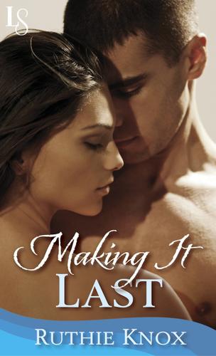 Cover image for Making It Last: A Novella