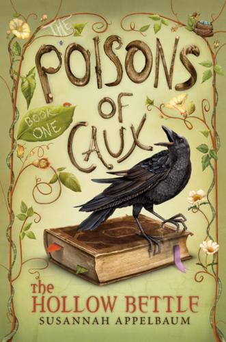 Cover image for The Poisons of Caux: The Hollow Bettle (Book I)