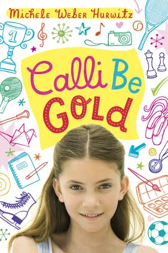 Cover image for Calli Be Gold