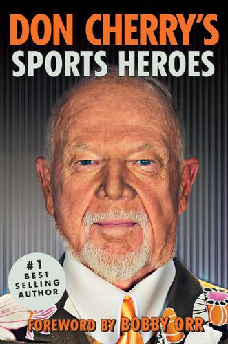 Cover image for Don Cherry's Sports Heroes