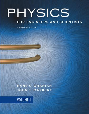 Physics for Engineers and Scientists (Third Edition)  (Vol. 1)