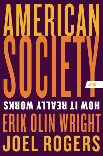 American Society: How It Really Works (Second Edition)