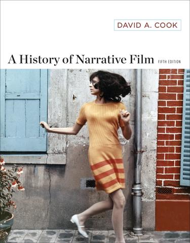A History of Narrative Film (Fifth Edition)