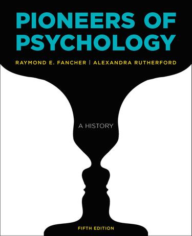 Pioneers of Psychology (Fifth Edition)