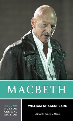 Macbeth: A Norton Critical Edition (Second Edition)  (Norton Critical Editions)