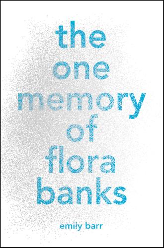 Cover image for The One Memory of Flora Banks