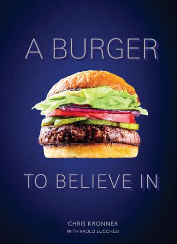 Cover image for A Burger to Believe In