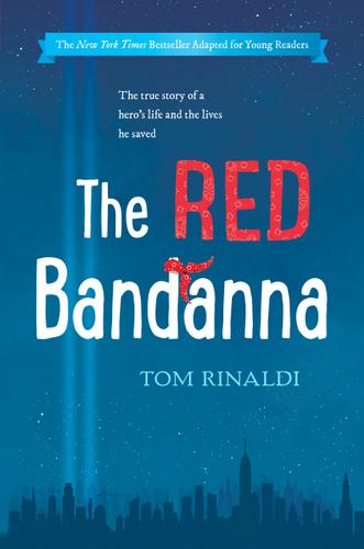 Cover image for The Red Bandanna (Young Readers Adaptation)