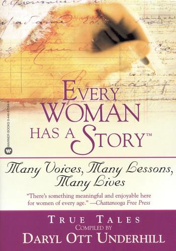 Cover image for Every Woman Has a Story(TM)