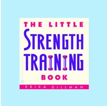 Cover image for The Little Strength Training Book
