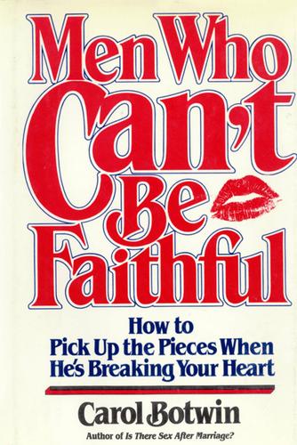 Cover image for Men Who Can't be Faithful