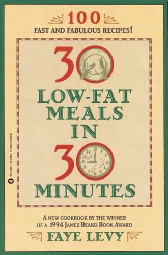 Cover image for 30 Low-Fat Meals in 30 Minutes