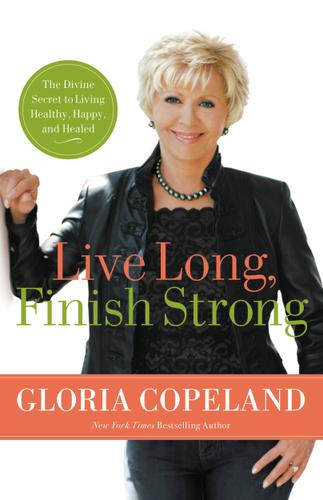 Cover image for Live Long, Finish Strong