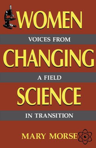 Cover image for Women Changing Science