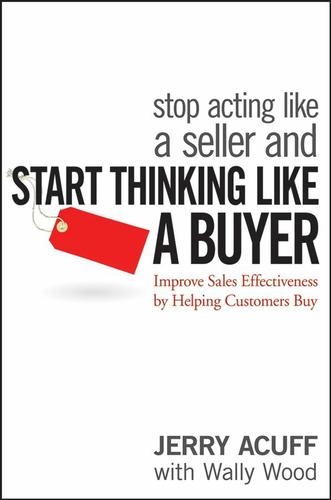 Cover image for Stop Acting Like a Seller and Start Thinking Like a Buyer