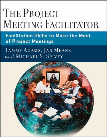 Cover image for The Project Meeting Facilitator