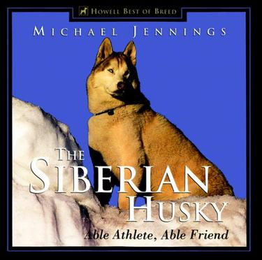 Cover image for The Siberian Husky
