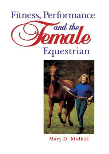 Cover image for Fitness, Performance, and the Female Equestrian